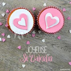 Carte JOYEUSE ST VALENTIN avec cupcakes
