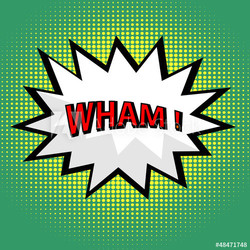 Wham! comic cloud in pop art style